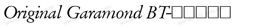 Original Garamond BT字体转换